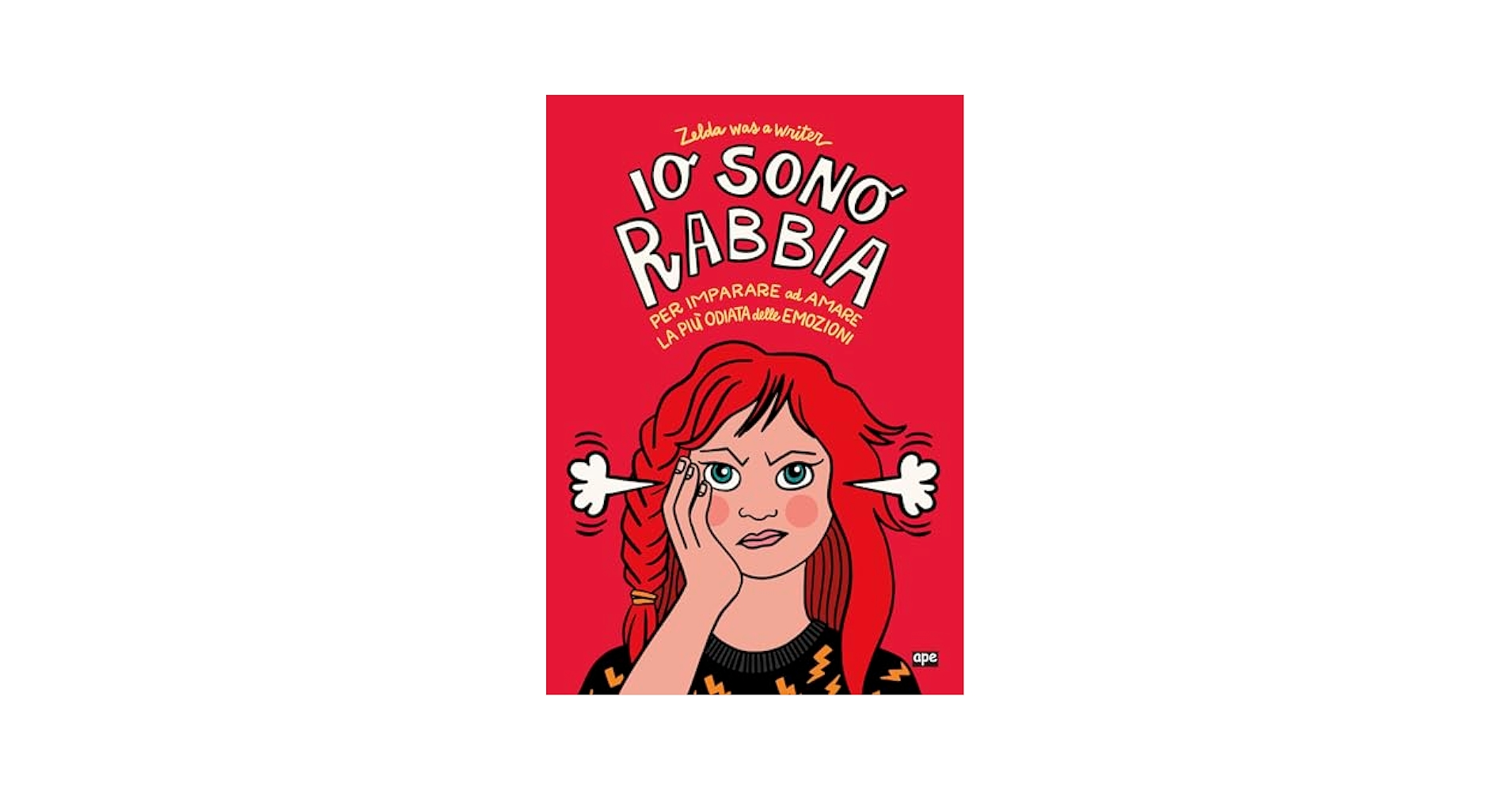 "Io sono rabbia": il primo libro per bambini per accogliere la «più odiata delle emozioni»