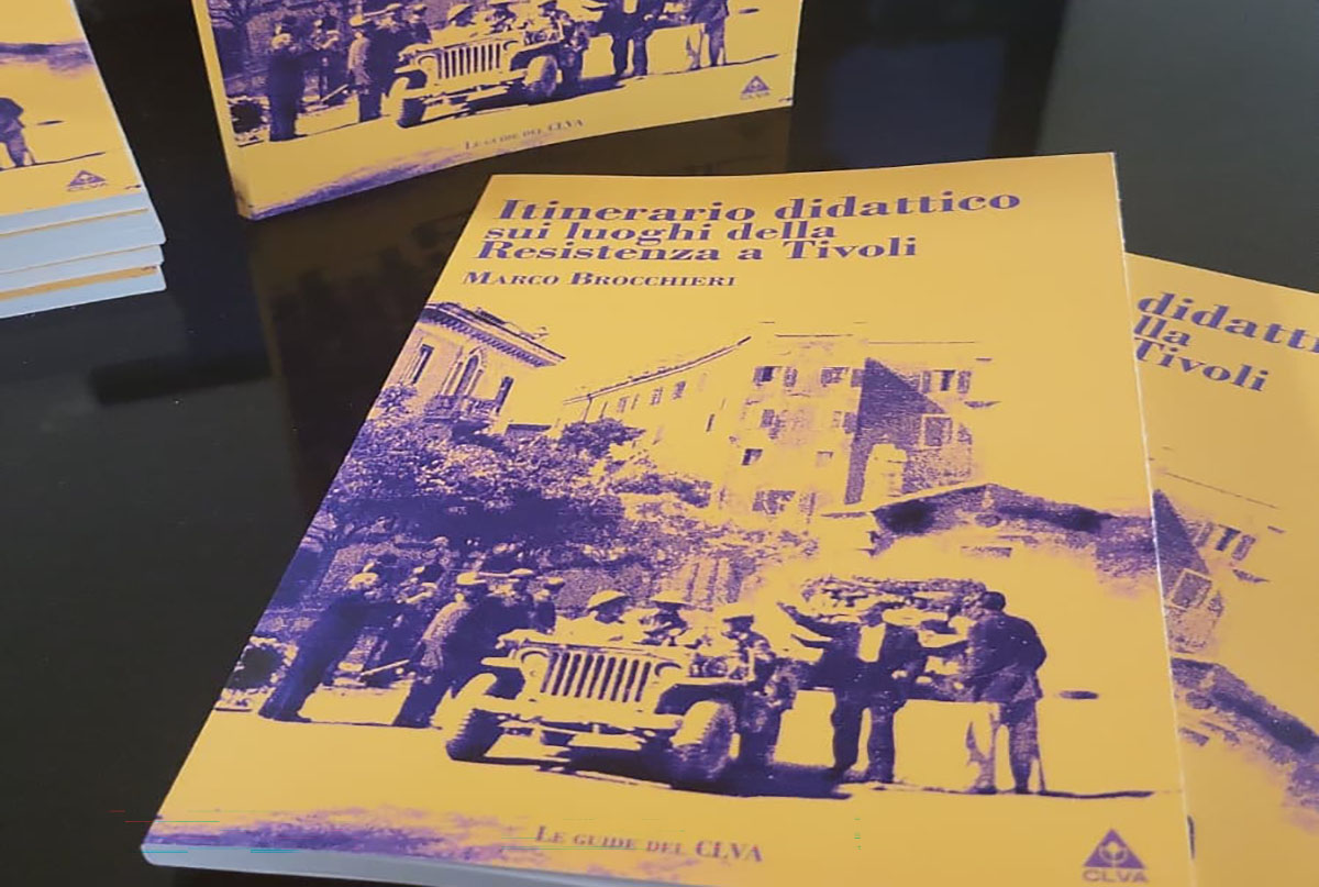 Tivoli, presentata la guida sui luoghi della Resistenza: un libro per leggere la città attraverso la storia