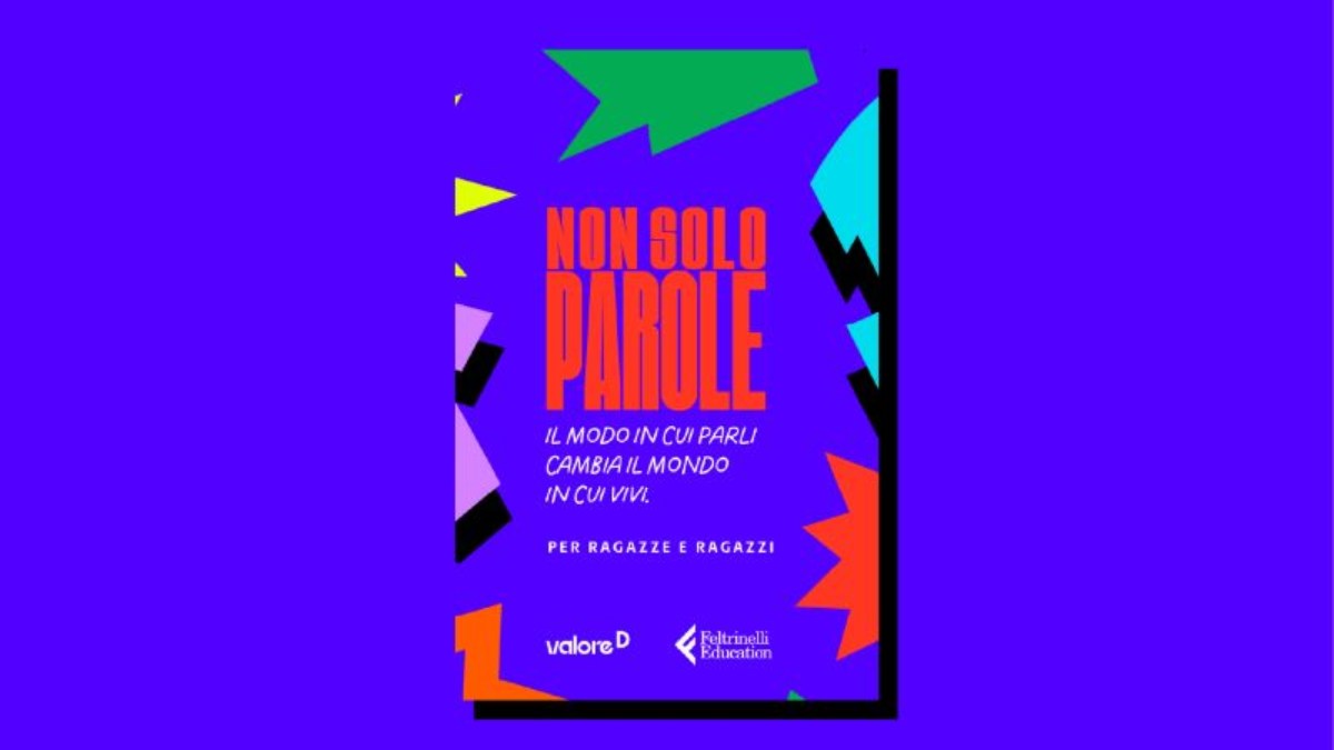 Con "Non solo parole" la rivoluzione inclusiva parte dai banchi di scuola