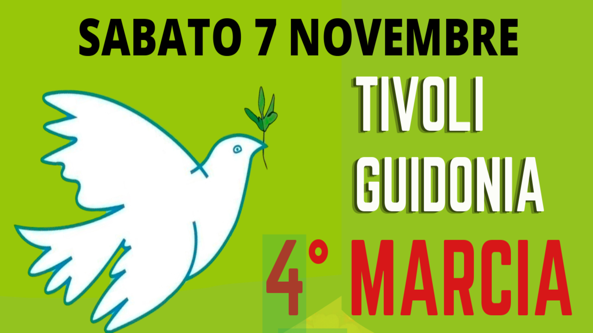 La voce dei popoli contro l’arroganza delle armi. Torna la Marcia della Pace tra Tivoli e Guidonia
